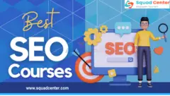 Top Online SEO Courses to Level Up Your SEO Skills | Squad Center