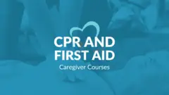 Elevate Your Caregiving Skills with CPR/First Aid Certification